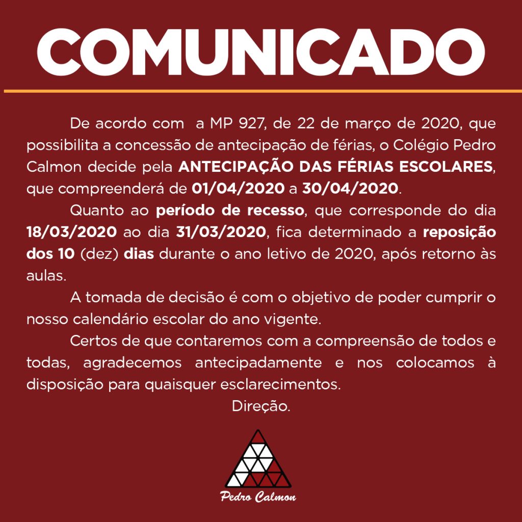 Aten O Comunicado Sobre Antecipa O De F Rias Escolares E Recesso